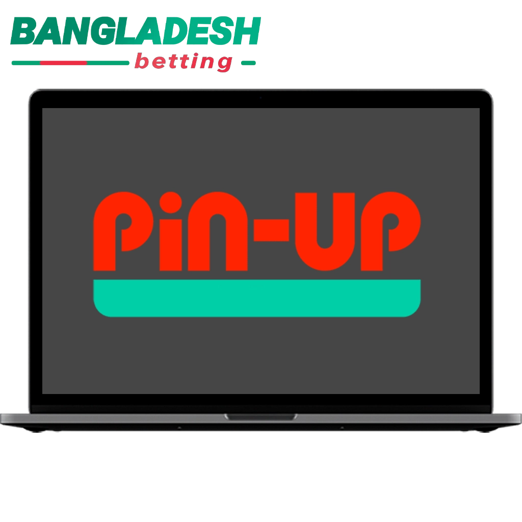 Pin-Up betting site in Bangladesh